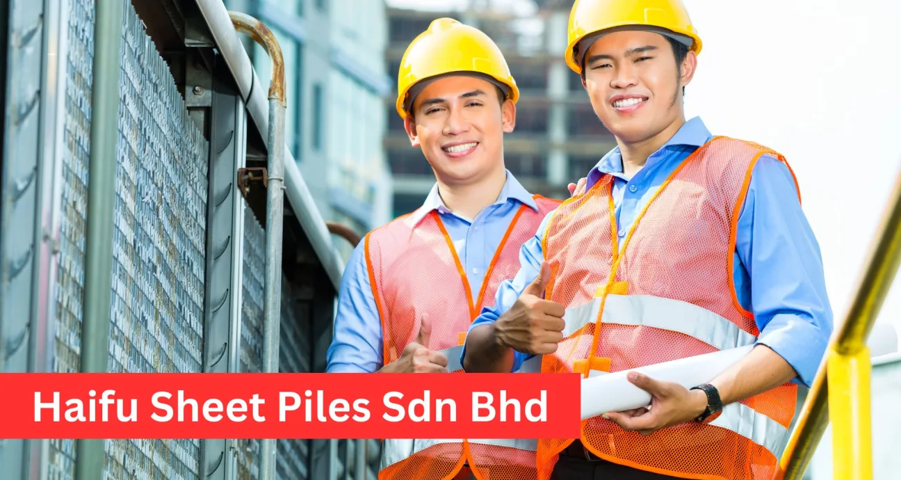 Haifu Sheet Piles Sdn Bhd